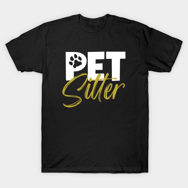 Animal caretaker - Pet sitter T-Shirt by Modern Medieval Design